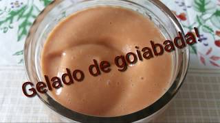 Gelado de GOIABADA- Sobremesa Vapt-vupt