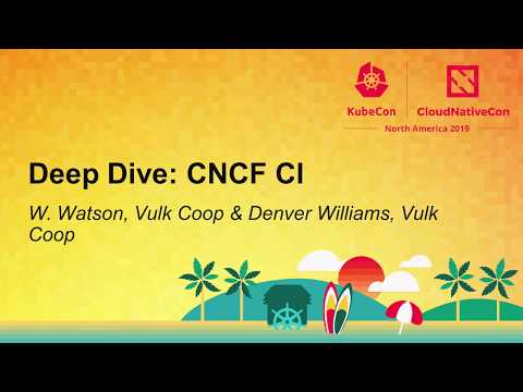 Deep Dive: CNCF CI