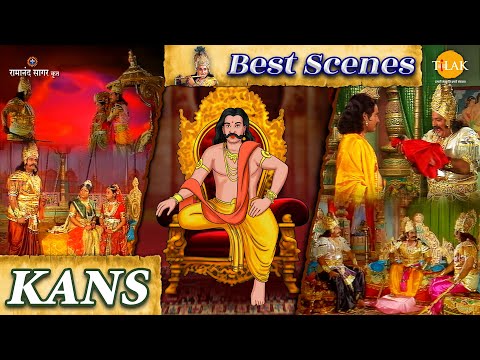 Best Scenes | Kans | Shri Krishna