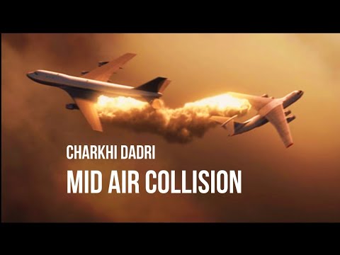 Charkhi Dadri Mid Air Collision