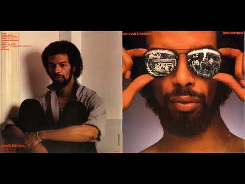 Gil Scott Heron - Reflections (1981) & Spirits (1994)