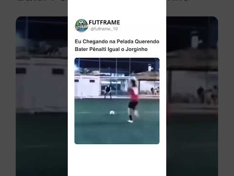 Eu chegando na pelada querendo bater pênalti igual o Jorginho! #futebol #soccer #shorts #futebolarte