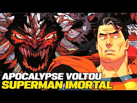 APOCALYPSE VOLTOU MAIS PODEROSO DO QUE NUNCA! Superman #19