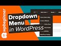 Creating a Drop-Down Menu in WordPress