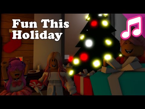 FUN THIS HOLIDAY (Roblox Music Video)