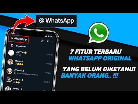 7 Fitur Whatsapp Terbaru Yang Belum Diketahui Banyak Orang | Fitur Whatsapp Terbaru 2024