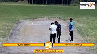 ROYAL BLASTERS VS VARUNA ORANGE