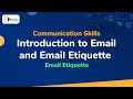 Email Communication and Etiquette