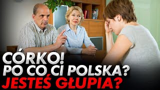 Córka przeprowadziła się do Polski, krewni to potępili