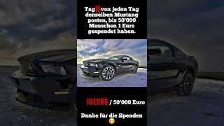 Tag 16 Spende mit Superthanks für ein grosses Dankeschön😍 #investieren #mustang #fordmustang #spende