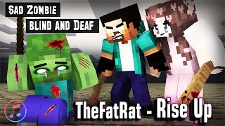 ♪ TheFatRat - Rise Up - Minecraft Music Video ♪ Zombie Blind