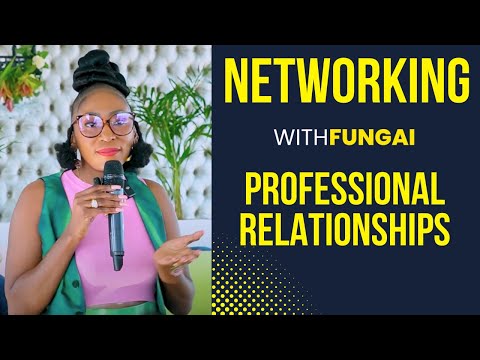 Networking and Professional Relationships & Intro to Bukky Babajide