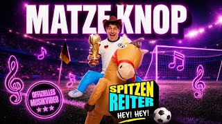 Matze Knop - Spitzenreiter (Hey! Hey!) (Official Musikvideo)