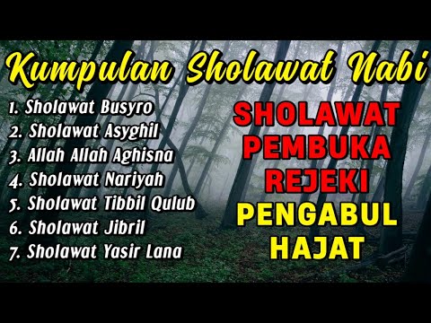 KUMPULAN SHOLAWAT YANG LAGI VIRAL TERBARU 2024 | SHOLAWAT MERDU PEMBUKA REZEKI | Ya Ayyuhan Nabi