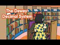 Understanding the Dewey Decimal System