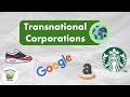 Transnational Corporations and Their Impact