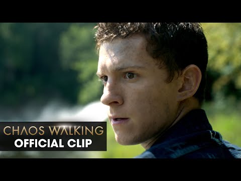 Chaos Walking (2021 Movie) Official Clip “I Can’t Swim” – Tom Holland, Daisy Ridley