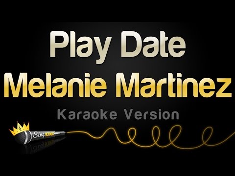 Melanie Martinez – Play Date (Karaoke Version)