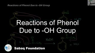 Reactions of Phenol Due to -OH Group