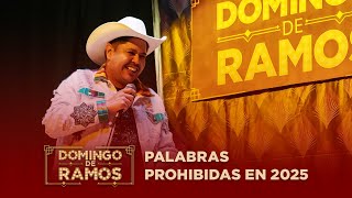 PALABRAS PROHIBIDAS EN 2025 - El Indio Brayan Con Rogelio Ramos