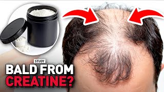 Does Creatine Really Cause Hair Loss? | Dr. Jim Stoppani