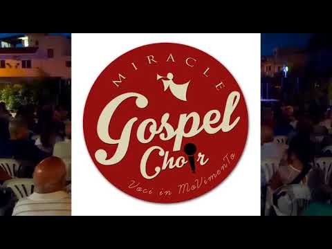 Miracle Gospel Choir,voci in Movimento