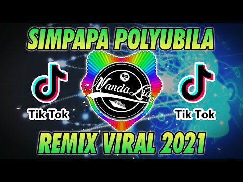 DJ SIMPAPA POLYUBILA REMIX TIK TOK TERBARU FULL BASS