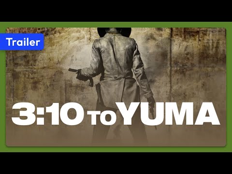 3:10 to Yuma (2007) Trailer