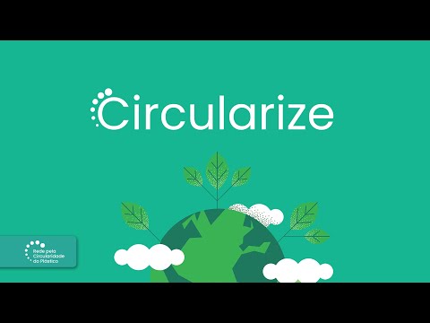 Projeto CIRCULARIZE – Fonte: Rede pela Circularidade do Plástico