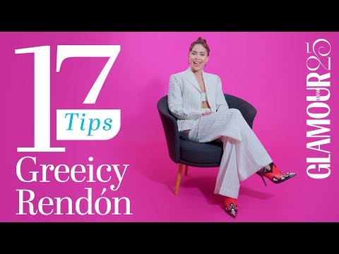 Greeicy Rendón te dice cómo conquistar a alguien que te gusta  | 17 Tips | Glamour México y Latam