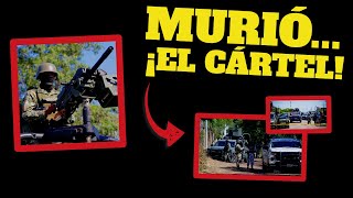CONFIRMAN FIN DEL CÁRTEL: ¿Ganó El Ejército?