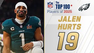 19: Jalen Hurts (QB, Eagles) | Top 100 Players of 2025