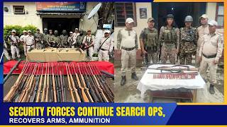 SECURITY FORCES CONTINUE SEARCH OPS, RECOVERS ARMS, AMMUNITION   | 27 JUN 2026