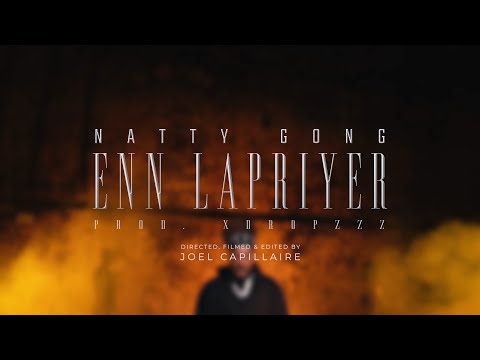 Natty Gong - Enn Lapriyer (Official Music Video) Prod. xdropzzz