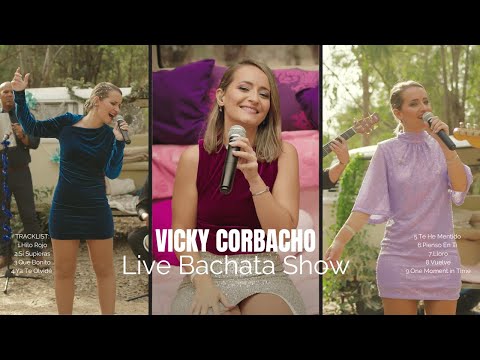 Vicky Corbacho - LIVE BACHATA SHOW (Concierto Bachata En Vivo)