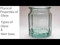 Properties and Applications of Glass