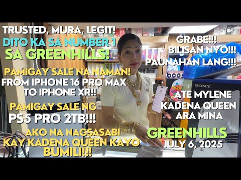 KADENA QUEEN'S BIG PRICE DROP NG IPHONE 16 PRO MAX, PS5 PRO, MACBOOK, IPAD SA GREENHILLS JULY 6 2025