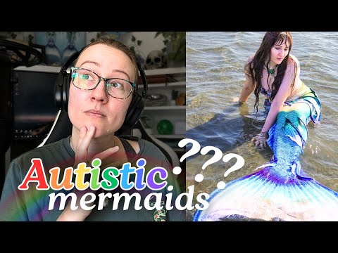 Mermaids Are My Special Interest