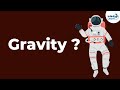 Understanding Gravity
