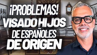 Visados para hijos de españoles de origen