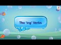 ING Verbs and Their Formation