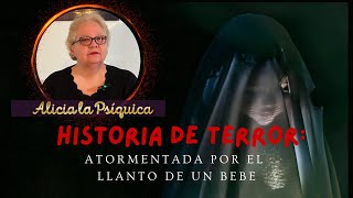 Historia de terror: atormentada por el llanto de un bebé