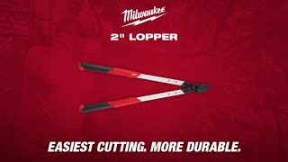 2" Lopper | 48-22-9366