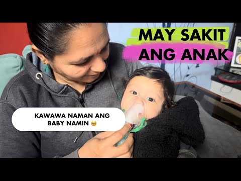 MAY SAKIT ANG ANAK! KAWAWA NAMAN ANG BABY NAMIN!