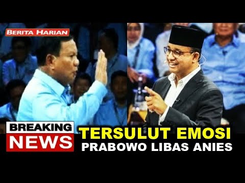 HARI INI! TESULUT EMOSI, PRABOWO LIBAS ANIES DI DEBAT CAPRES TERBARU HARI INI