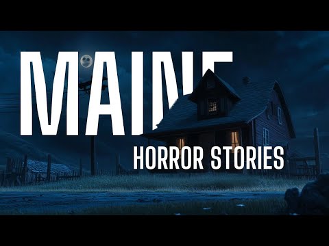 TRUE Maine Horror Stories | TRUE Scary Stories in the Rain | #scarystories