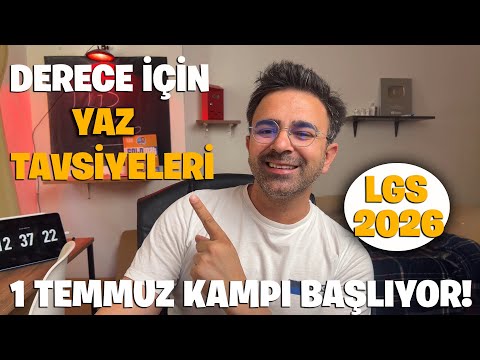 LGS 2026 | Derece İçin Yaz Tavsiyeleri | Bu Kampa Mutlaka Katıl!