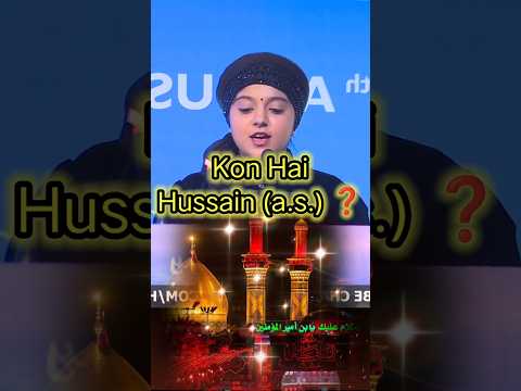 Who Is Hussain ع By Singer Khanak Joshi #shorts #youtubeshorts
