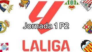Jornada 1 de la liga P2 #humor #clubesespañoles #chat #laliga #videos #puntos #likes