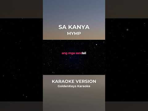 Sa Kanya – MYMP (Karaoke) #goldenkeyskaraoke #opmkaraoke #karaoke